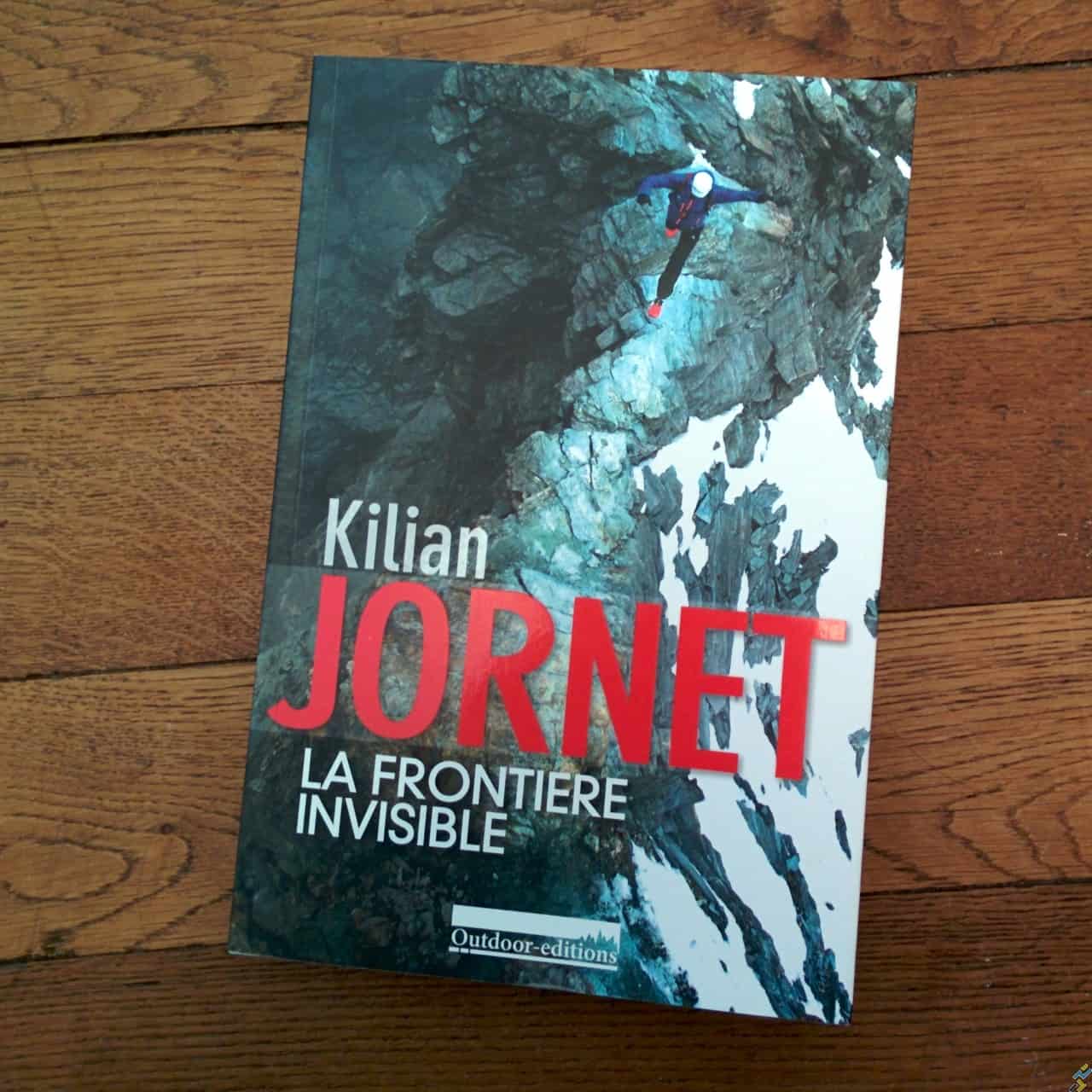 Kilian Jornet : La frontière invisible – Notre avis