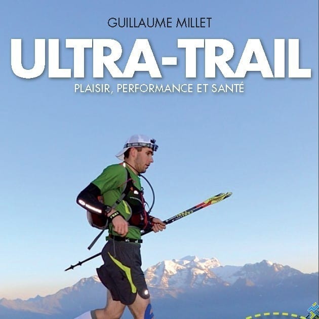 ultra trail par Guillaume Millet